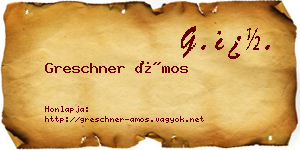 Greschner Ámos névjegykártya